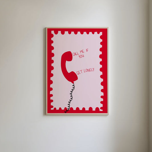 Pink and red art print with a messy red border, featuring a red telephone illustration and handwritten text 'Call me if you get lonely' on a soft pink background.