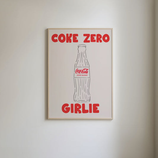 Coke Zero art print featuring 'Coke Zero Girlie" text and an illustration of a Pepsi glass bottle with a Coca Cola Zero label.