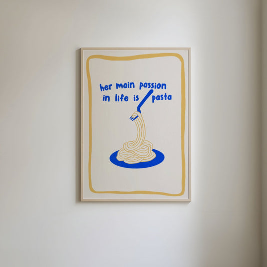 Hand-drawn illustration of a plate of spaghetti in blue and yellow, with blue handwritten text 'Her main passion in life is pasta,' framed by a yellow border.