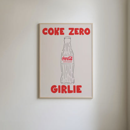Coke Zero art print featuring 'Coke Zero Girlie" text and an illustration of a Pepsi glass bottle with a Coca Cola Zero label.