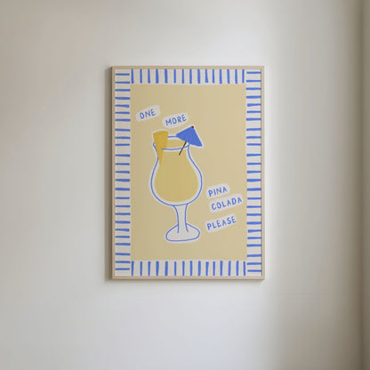 One More Pina Colada Please Print