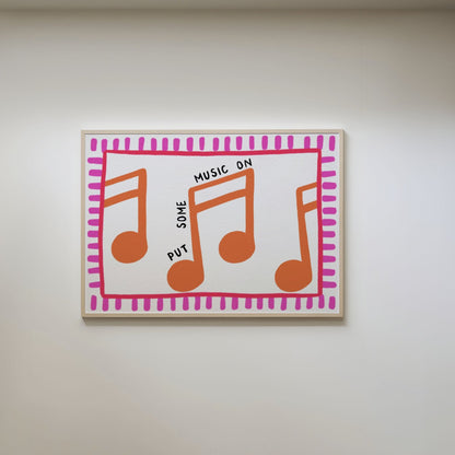 Put Some Music On Print