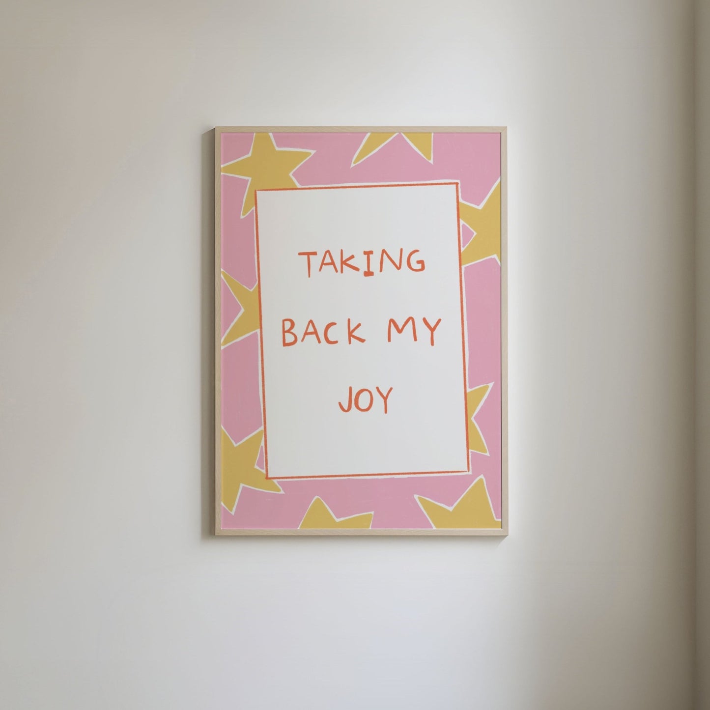 Taking Back My Joy Print