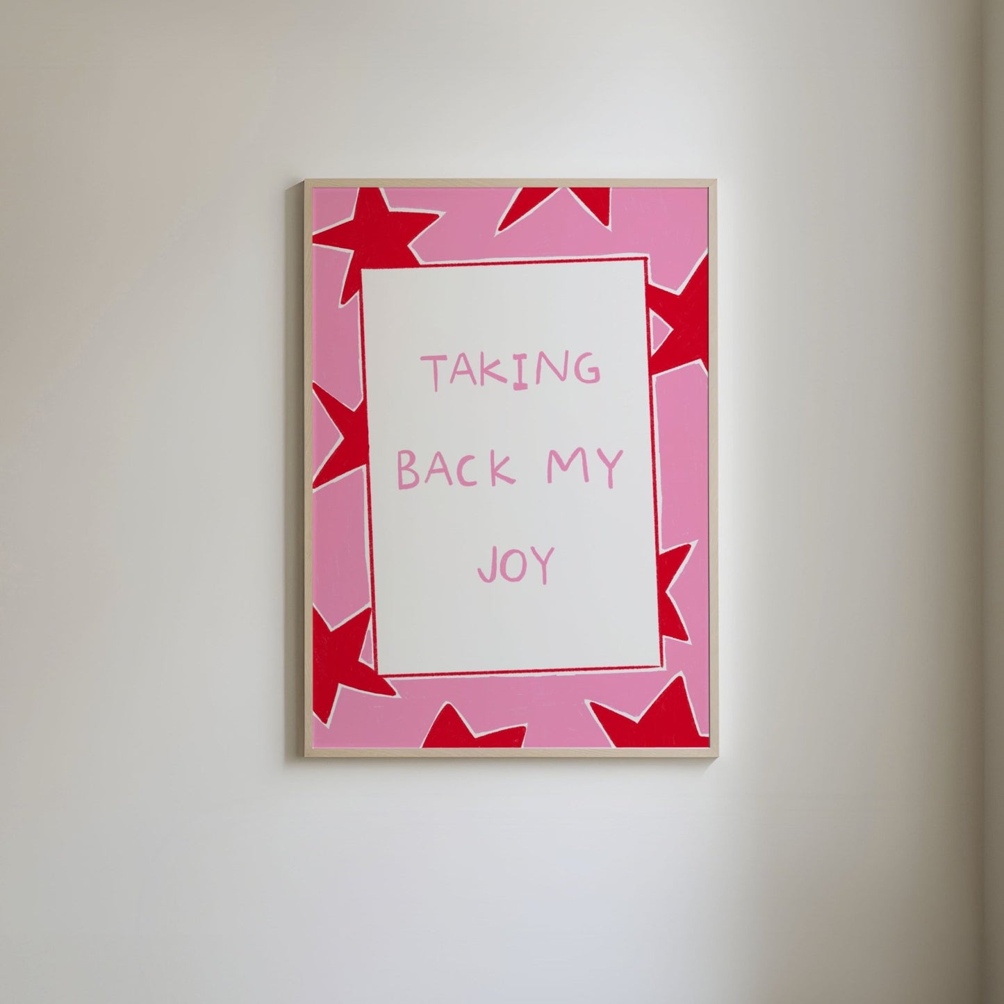Taking Back My Joy Print