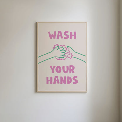 Wash Your Hands Print